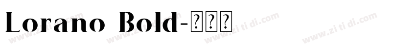 Lorano Bold字体转换